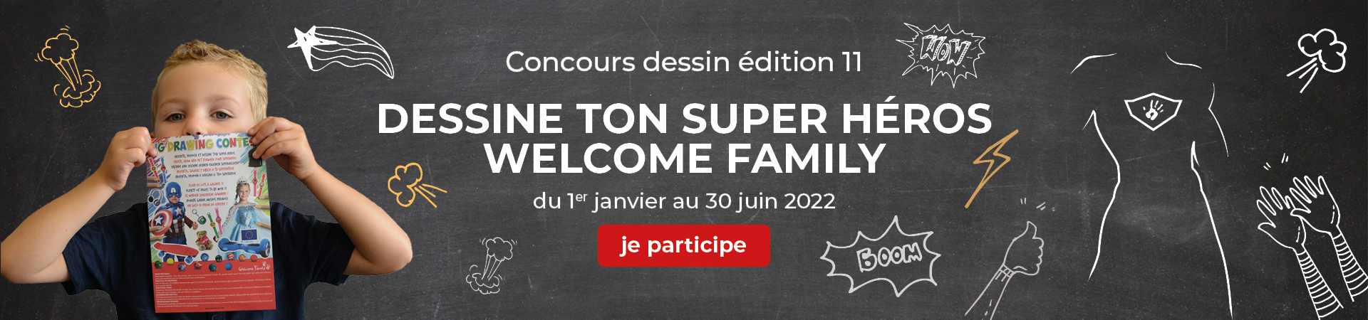 Concours dessin Welcome Family édition 11