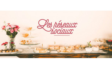 A vos photos ! Les réseaux sociaux pour développer votre communication !